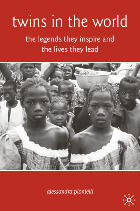 Twins in the World: The Legends They Inspire and the Lives They Lead - Image 1