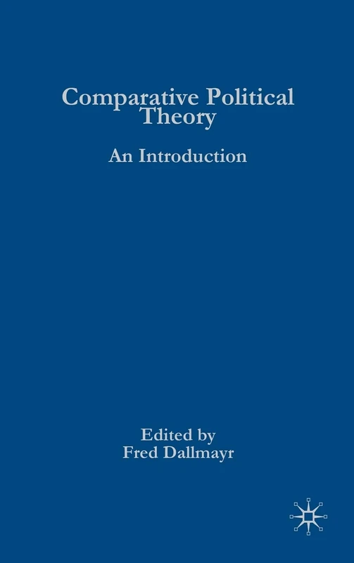 Comparative Political Theory: An Introduction