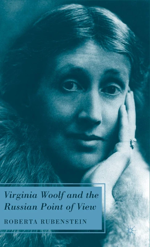Virginia Woolf and the Russian Point of View