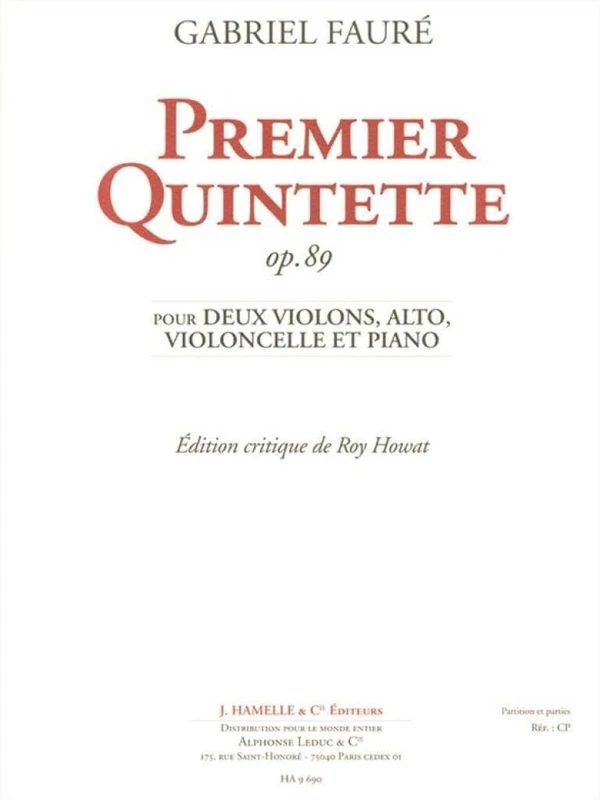 Premier Quintette Op 89 pour 2 Violons, Alto, Violoncelle et Piano (ed. Critique)