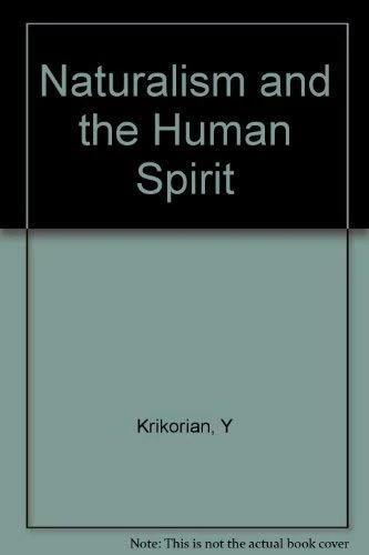 Naturalism & the Human Spirit