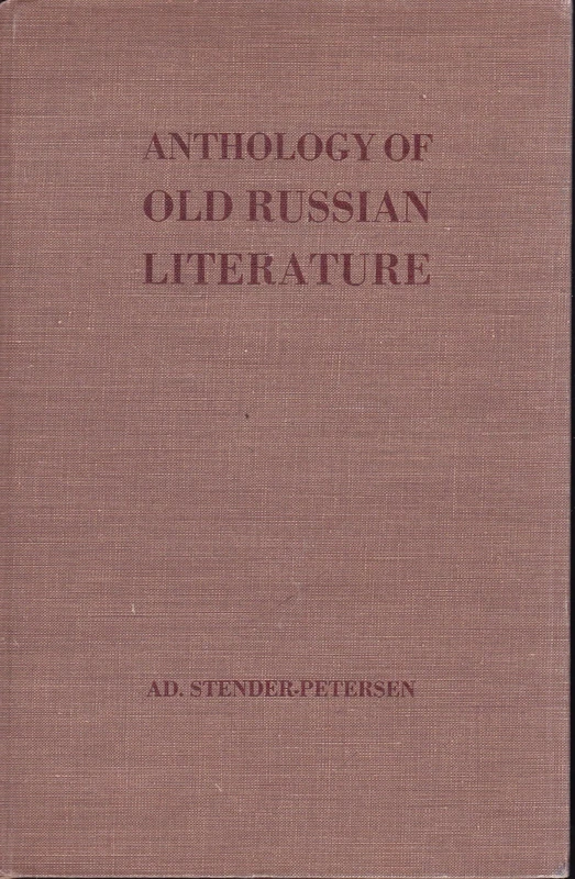 Anthology of Old Russian Literature