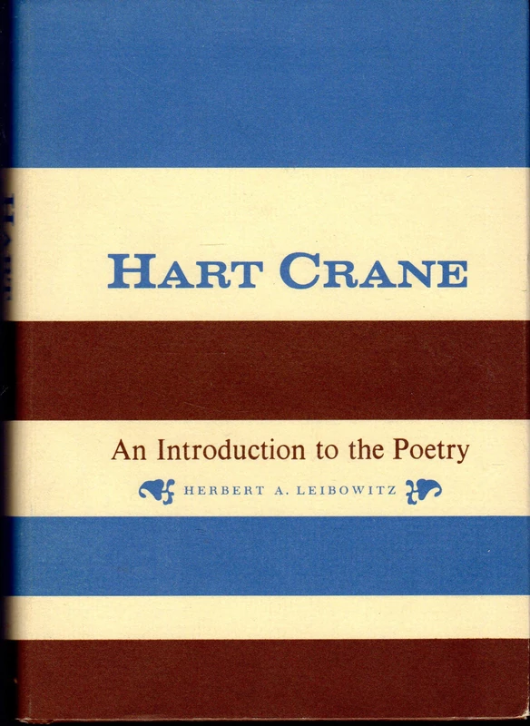Leibowitz:hart Crane (cloth): An Introduction to His Poetry - Image 1