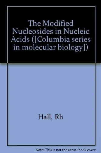 The Modified Nucleosides in Nucleic Acids