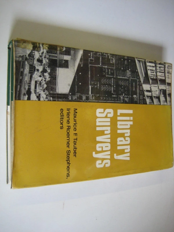 Library Surveys (Study in Library Science)