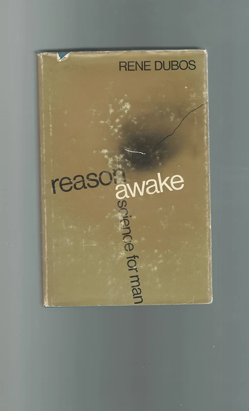 Reason Awake: Science for Man