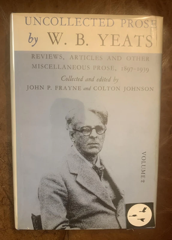 Frayne:uncollected Prose Of W B Yeats Vol 2 (cloth): 002 - Image 1