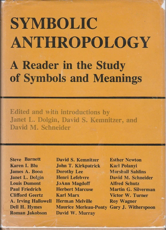 Dolgin: Symbolic Anthropology (cloth)