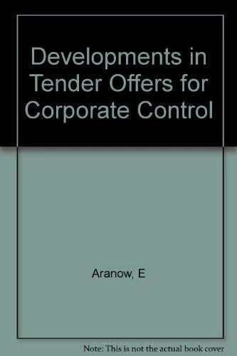 Developments in Tender Offer for Corporate control