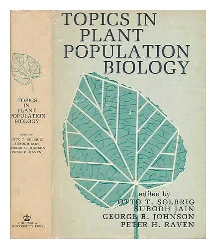 Solbrig: Topics In Plant Population Biology (cloth)