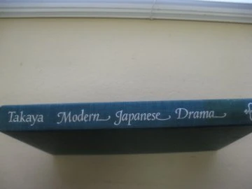 Modern Japanese Drama: An Anthology (Modern Asian Literature Series)