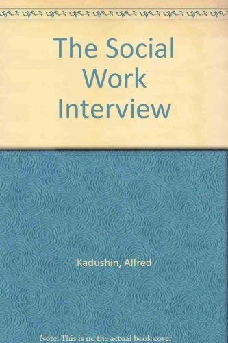 The Social Work Interview 2e