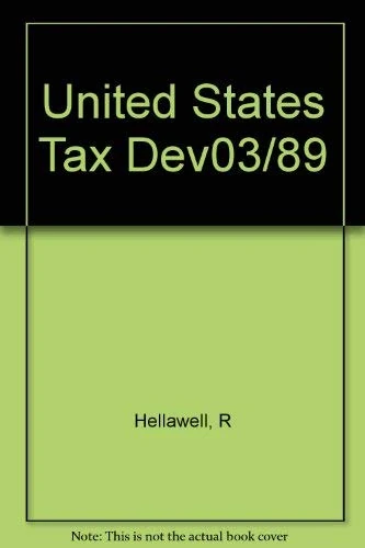 Hellawell: United States Taxation And Developing Countries (cloth)