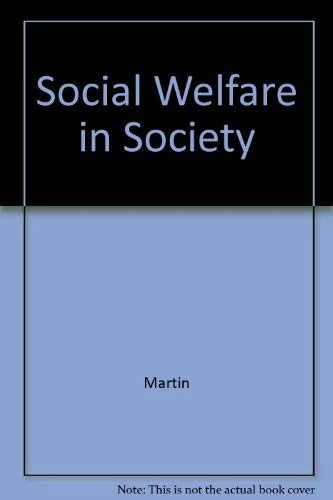 Social Welfare in Society