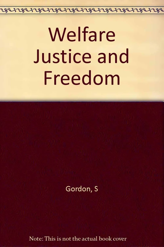 Welfare Justice & Freedom