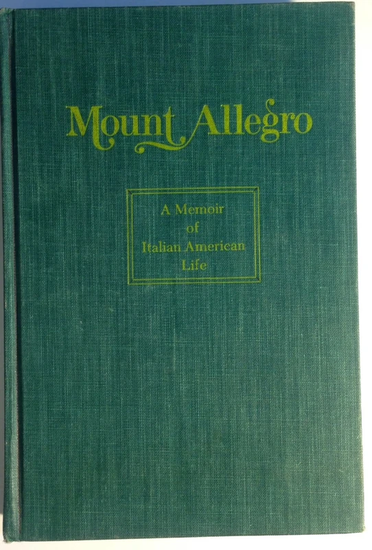Mangione: Mount Allegro A Memoir Of Italian American Life (cloth) - Image 1