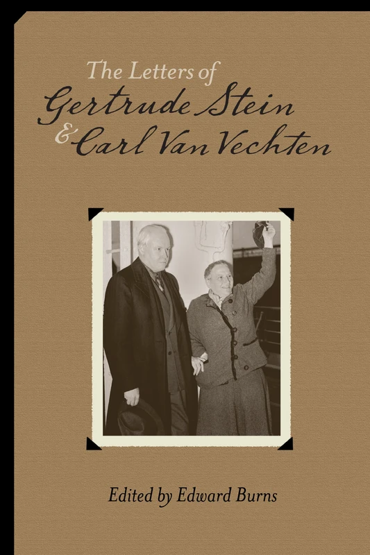 The Letters of Gertrude Stein & Carl Van Vechten 1913–1946 2 V Set: v. 1-2 (The Letters of Gertrude Stein and Carl Van Vechten, 1913-1946)