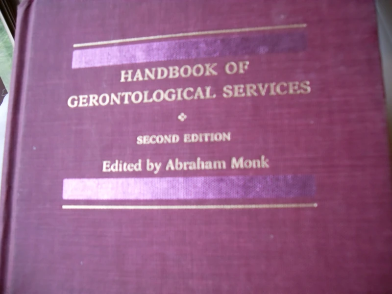 Handbook of Gerontological Services