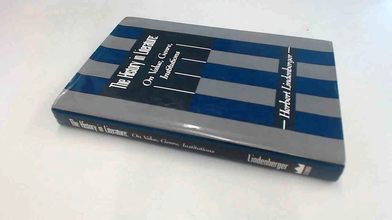 The History in Literature on Value Genre & the Institutions: On Value, Genre and the Institutions