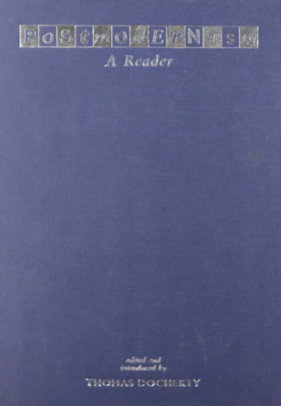 Postmodernism: A Reader