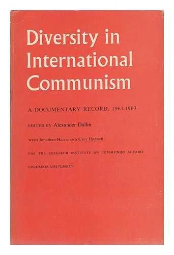 Dallin: Diversity In International Communism (paper)