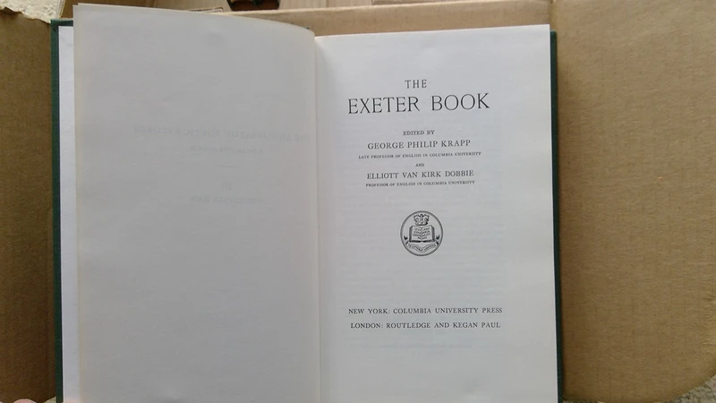 The Exeter Book: III (Anglo Saxon Poetic Records, a Collective Edition)