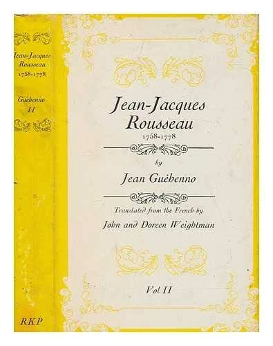 Guehenno: Jean Jacques Rousseau Vols 1/2 (cloth) - Image 1