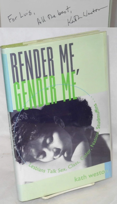 Render Me, Gender Me: Lesbians Talk Sex, Class, Color, Nation, Studmuffins (Between Men-Between Women: Lesbian & Gay Studies) - Image 1