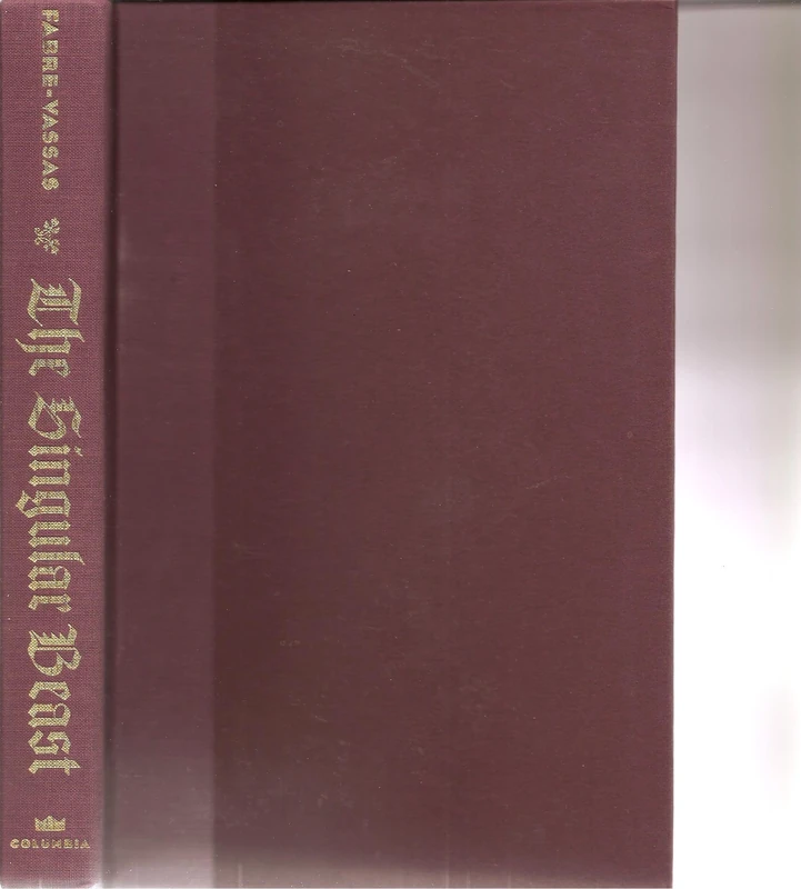 The Singular Beast: Jews, Christians, and the Pig (European Perspectives: A Series in Social Thought and Cultural Criticism)