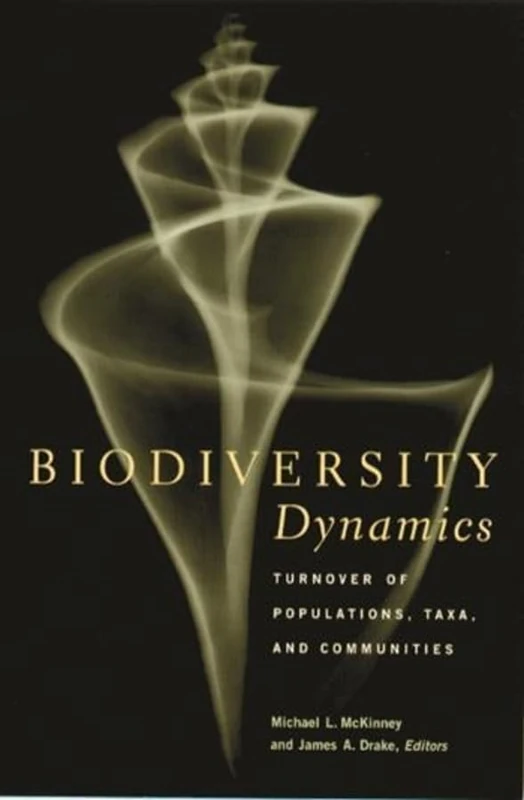 Biodiversity Dynamics: Turnover of Populations, Taxa, and Communities