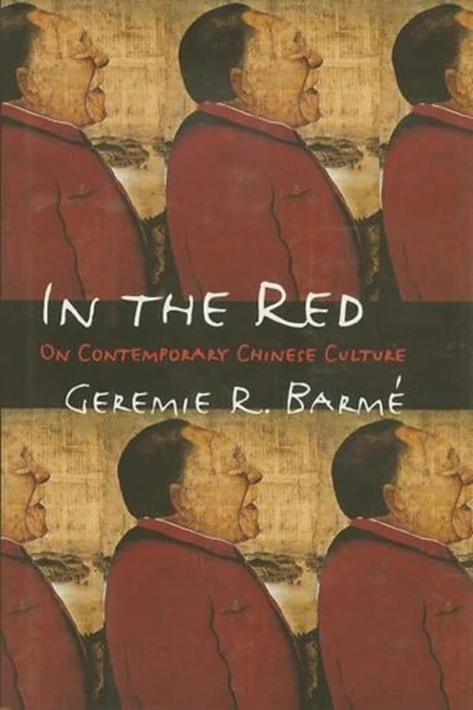In the Red – On Contemporary Chinese Culture