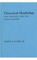 Theoretical Morphology - Columbia University Press Book
