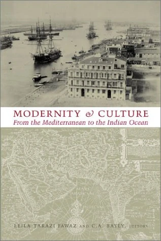 Modernity and Culture from the Mediterranean to the Indian Ocean