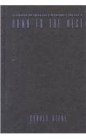 Dawn to the West – A History of Japanese Literature – Japanese Literature of the the Modern Era – Poetry, Drama, Criticism. Volume 4
