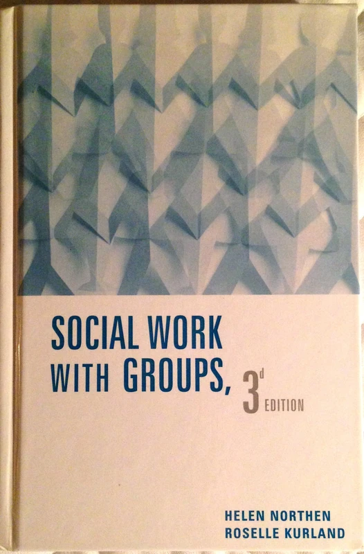 Social Work with Groups 3e