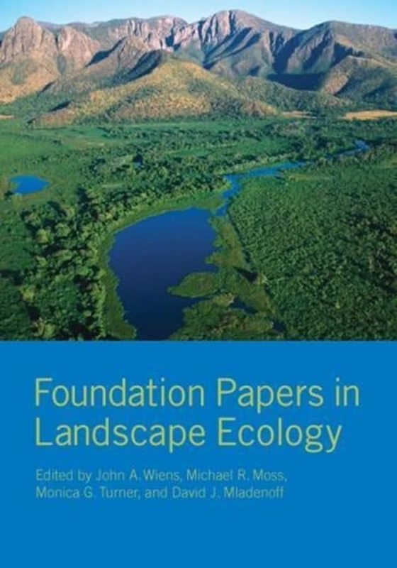Columbia University Press - Foundation Papers in Landscape Ecology