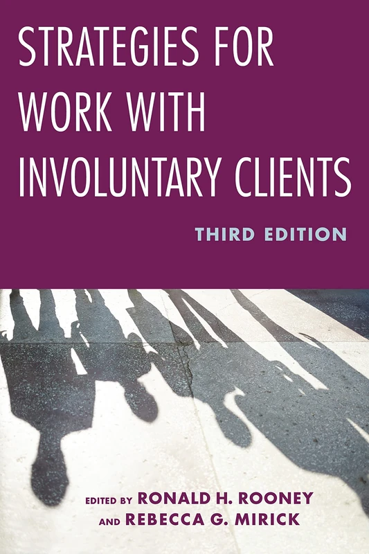 Strategies for Work With Involuntary Clients