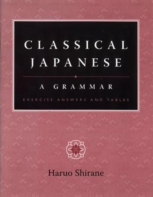 Classical Japanese – A Grammar