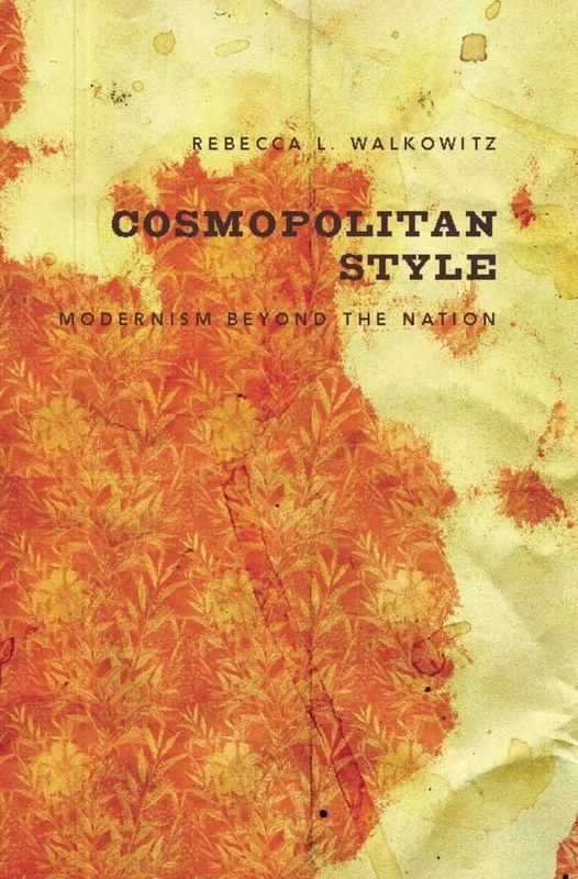 Cosmoplitan Style – Modernism Beyond the Nation