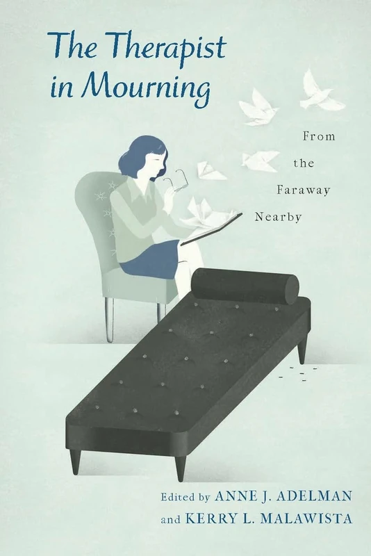The Therapist in Mourning: From the Faraway Nearby - Image 1