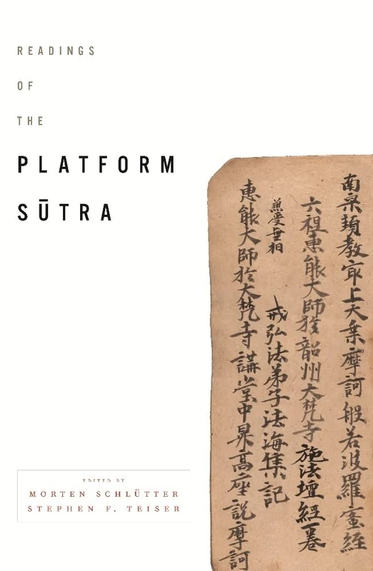Readings of the Platform Sutra (Columbia Readings of Buddhist Literature)