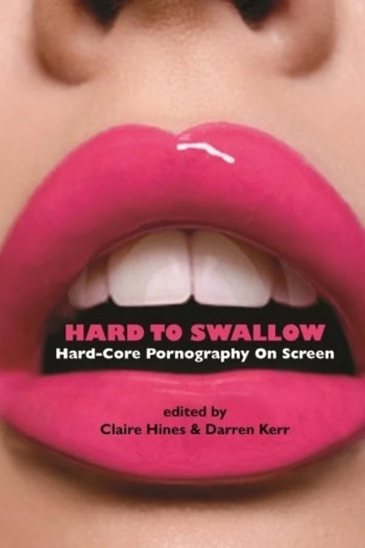 Hard to Swallow: Hard-Core Pornography on Screen - Image 1