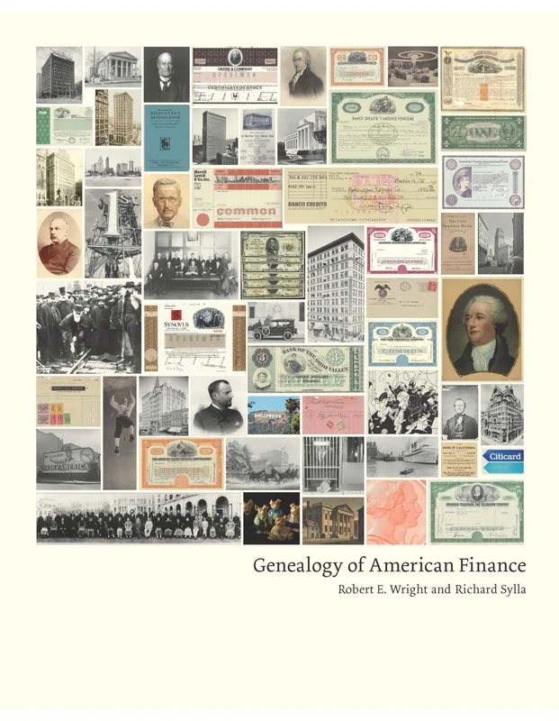 Genealogy of American Finance (Columbia Business School Publishing)