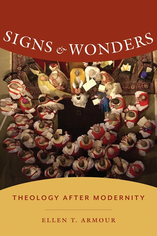 Signs and Wonders: Theology After Modernity (Gender, Theory, and Religion) - Image 1