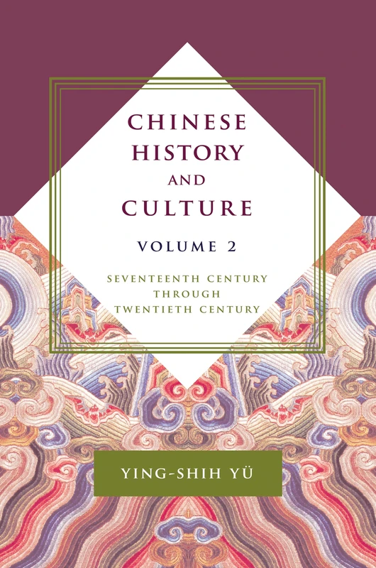 Chinese History and Culture: Seventeenth Century Through Twentieth Century: 2 (Masters of Chinese Studies)