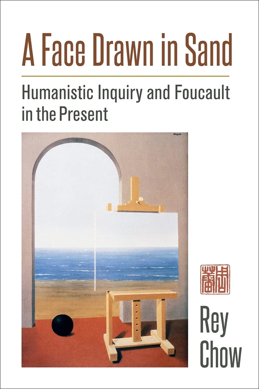 A Face Drawn in Sand: Humanistic Inquiry and Foucault in the Present - Image 1