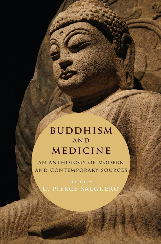 Columbia University Press - Buddhism and Medicine Anthology