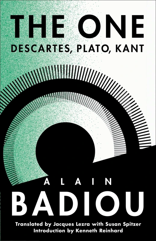 The One: Descartes, Plato, Kant (The Seminars of Alain Badiou) - Image 1