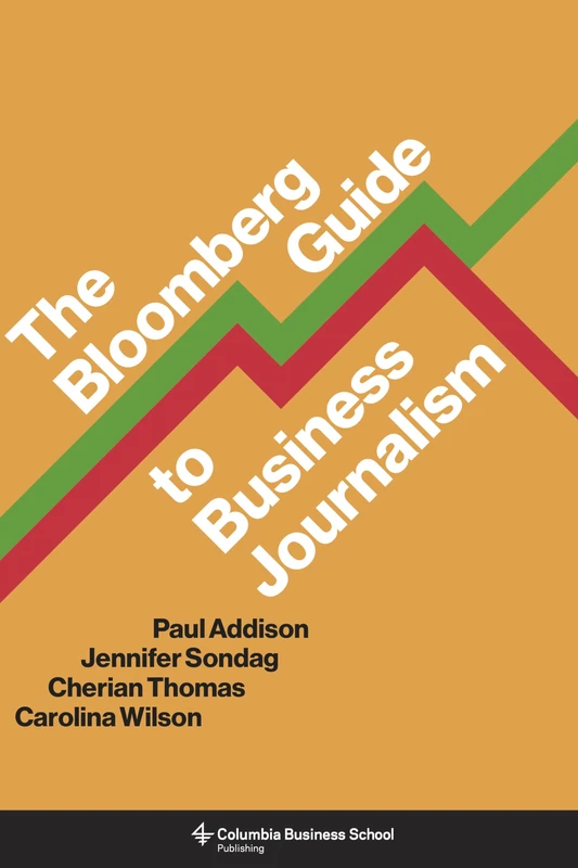 The Bloomberg Guide to Business Journalism - Image 1