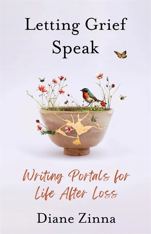 Letting Grief Speak: Writing Portals for Life After Loss